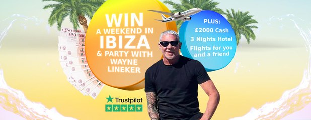 CASH RAFFLE: Win Ibiza party weekend with Wayne Lineker and £2,000 cash!