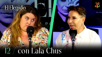 EL ELEGIDO 1x12: LALA CHUS, su teoría conspiranoica y reptilianos encubiertos | LOS40