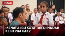 Respons Jokowi saat Ditanya Siswa Kenapa Ibu Kota Tak Dipindah ke Papua