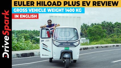 Euler HiLoad Plus EV Review | 688 KG Payload Capacity | Punith Bharadwaj