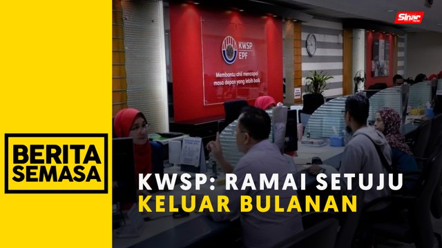 Pencarum KWSP beri respons positif kaedah pengeluaran bulanan