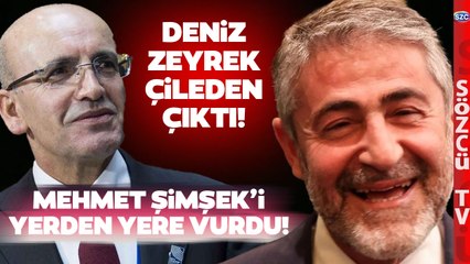 Deniz Zeyrek Mehmet Şimşek'e Açtı Ağzını Yumdu Gözünü! 'NEBATİ'YE YAZIK!'