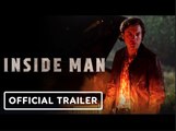 Inside Man | Official Trailer - Emile Hirsch, Ashely Greene