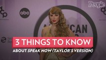 3 Things to Know About 'Speak Now (Taylor's Version)'