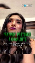 "Raymix" pretende a Charlotte Lascurain I TV Notas