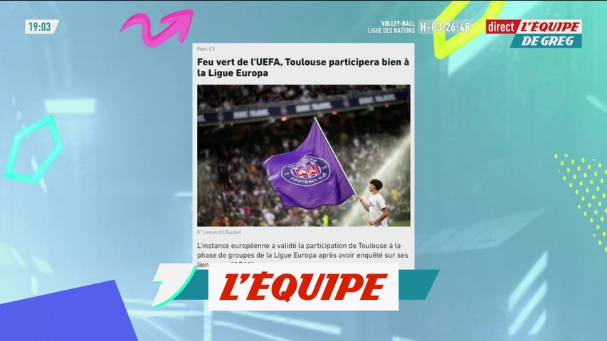 Feu vert de l'UEFA, Toulouse participera bien à la Ligue Europa - Foot - C3  - Vidéo Dailymotion