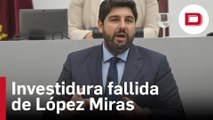 Investidura fallida de López Miras en Murcia tras el voto en contra de Vox