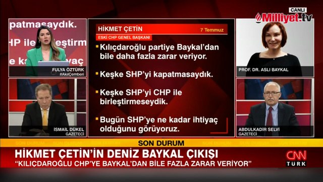 Aslı Baykal'dan CNN Türk'te flaş açıklamalar: CHP ele geçirildi
