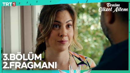 Benim Güzel Ailem 3. Bölüm 2. Fragman