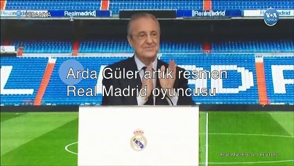 Arda Güler artık resmen Real Madrid oyuncusu