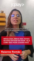 MINHA CASA, MINHA VIDA: NOVAS REGRAS ENTRAM EM VIGOR; VEJA COMO ISSO PODE AJUDAR VOCÊ