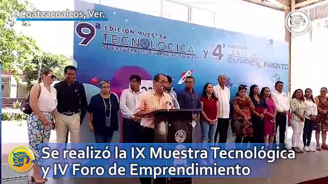 Se realizó la IX Muestra Tecnológica y IV Foro de Emprendimiento de Escuelas Secundarias Técnicas