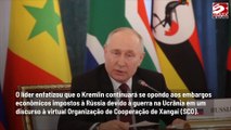 Putin reage às sanções do Ocidente e diz que ‘Rússia continua a se desenvolver’