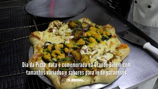 Dia da Pizza: data é comemorada na Grande Belém com tamanhos variados e sabores para lá de paraenses