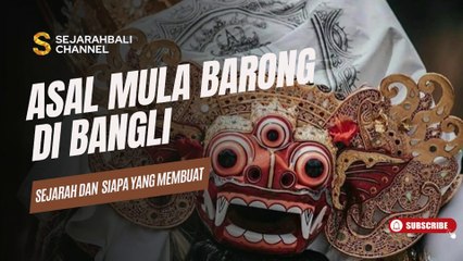 ASAL MULA BARONG DI BANGLI