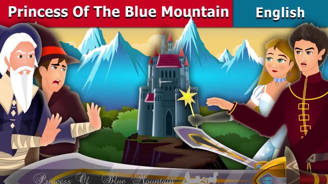 Princess of the Blue Mountain Story Stories for Teenagers