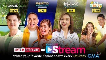 Kapuso Stream: Amazing Earth, Pepito Manaloto, Magpakailanman, Open 24/7 | LIVE | July 8, 2023
