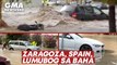 Flash floods hit Zaragoza, Spain after heavy rainfall | GMA News Feed