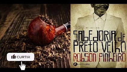 Sabedoria de Preto-Velho (1/2 Parte) Áudio Livro