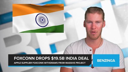 Apple Supplier Foxconn Drops $19.5B India Deal