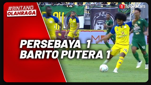 Highlight Liga 1 2023-2024 : Diwarnai Dua Gol Cantik, Persebaya Tahan Imbang Barito