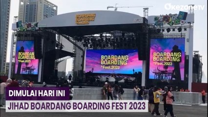 JIHAD Boardang Boarding Fest 2023 Dimulai Hari Ini