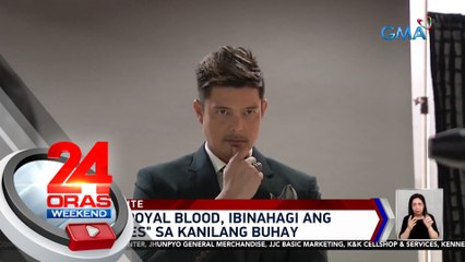 Cast ng Royal Blood, ibinahagi ang "mysteries" sa kanilang buhay | 24 Oras Weekend