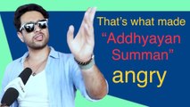 Addhyayan Summan Exclusive Interview: What makes Shekar Suman's son Addhyayan Angry? | FilmiBeat