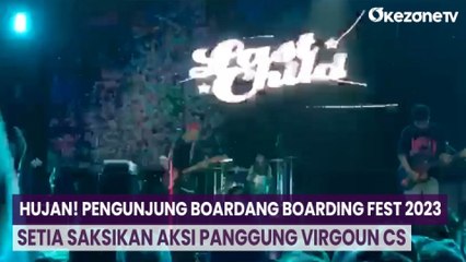 Hujan! Pengunjung Boardang Boarding Fest 2023 Setia Saksikan Aksi Panggung Virgoun CS