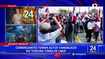 Tercera ‘Toma de Lima’: comerciantes perderían cerca S/1 millón 500 mil al día por protestas