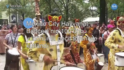 Mexico City Hayvanat Bahçesi’nin 100’üncü yıldönümü geçit töreniyle kutlandı