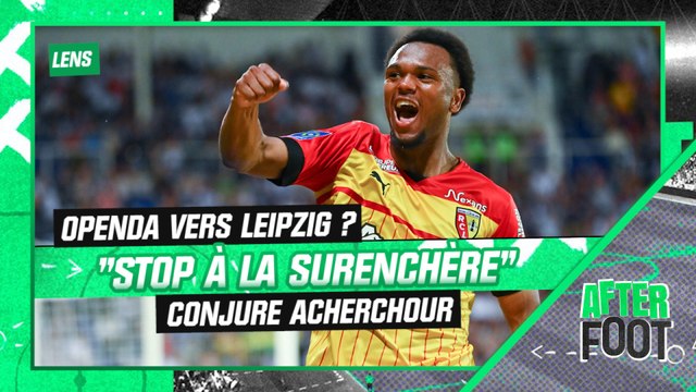 Lens : Il ne faut pas jouer avec le feu sur la surenchère avec Openda conjure Acherchour