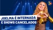 JOELMA ÚLTIMAS NOTÍCIAS: Cantora é INTERNADA e CANCELA  SHOWS