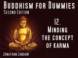 12 Minding the Concept of Karma - Buddhism for Dummies