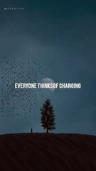 Changing himself motivational quotes#viral#top