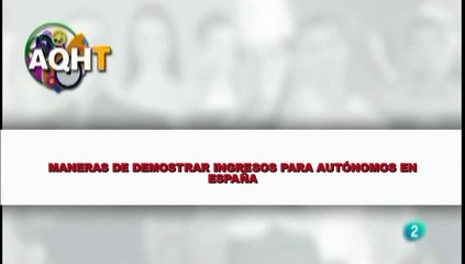MANERAS DE DEMOSTRAR INGRESOS PARA AUTÓNOMOS EN ESPAÑA