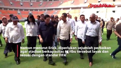 Minta Hentikan Polemik, Erick Thohir: Kita Ingin Jadikan JIS Venue Piala Dunia U 17