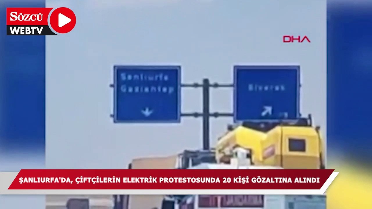 Şanlıurfa'da, çiftçilerin elektrik protestosunda 20 kişi gözaltına alındı