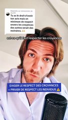 Exiger le respect des croyances = Priver de respect les individus