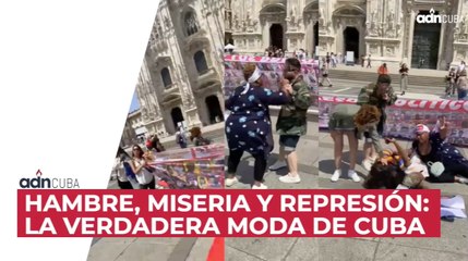 Hambre, miseria y represión: la verdadera moda de Cuba.
