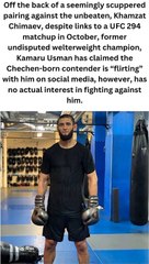 Kamaru Usman asserts Despite a failed fight, Khamzat Chimaev maintains 'flirting' with him online.