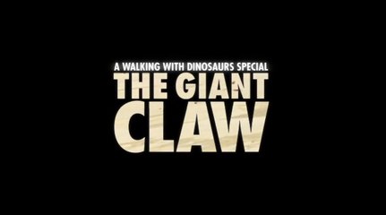 Chased By Dinosaurs - Ep 1 The Giant Claw (2002) [576p]