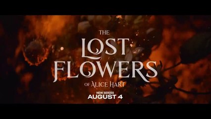 The Lost Flowers of Alice Hart | Official preview