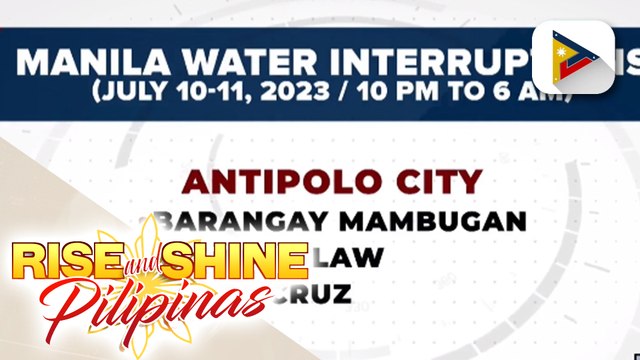 Ilang bahagi ng Antipolo at Cainta, makararanas ng water interruption ngayong Lunes