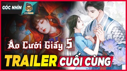 Áo Cưới Giấy 5: Đây chắc chắn là trailer cuối cùng | Paper Bride 5 Trailer |