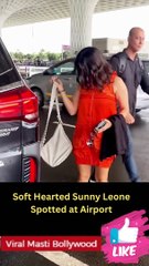 Soft Hearted Sunny Leone Spotted at Airport