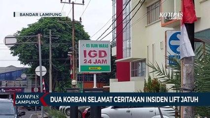 2 Korban yang Selamat Menceritakan Insiden Lift Sekolah Jatuh