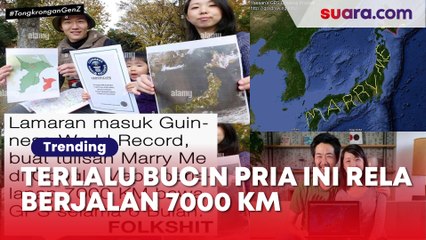 Ter-bucin! Perjalanan 7000 KM Membuat Tulisan 'Marry Me' di Google Maps Masuk Gunness Book of World Records