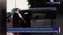 Pochettino arrives at Cobham for first Chelsea training session