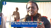 Love drug-addicted kids for them to heal, Pastor Dorcas to parents